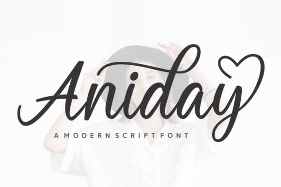 Aniday: The Modern Script Font for Heartfelt Designs