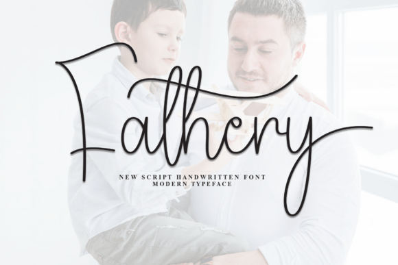 Fathery: A Modern Script Font for Warm, Connected Design