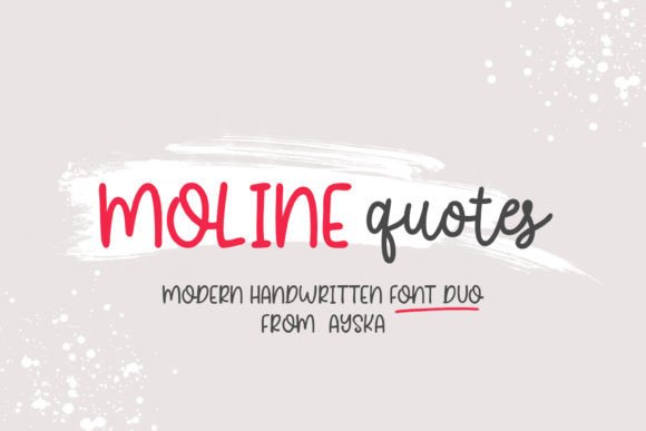 Moline Quotes Duo: Crafting Warmth with a Script and Sans Serif