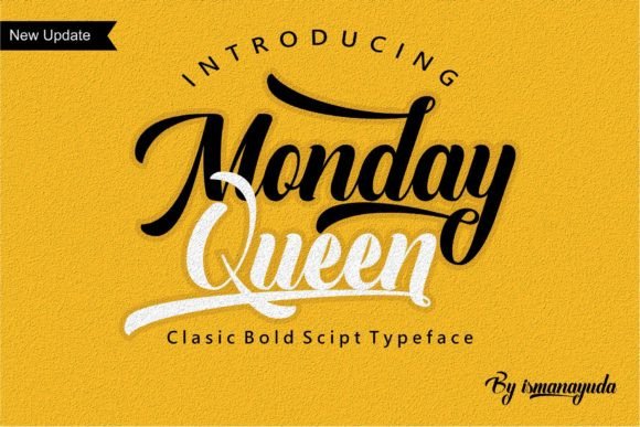 Monday Queen: Blending Classic Elegance with Modern Script Flow